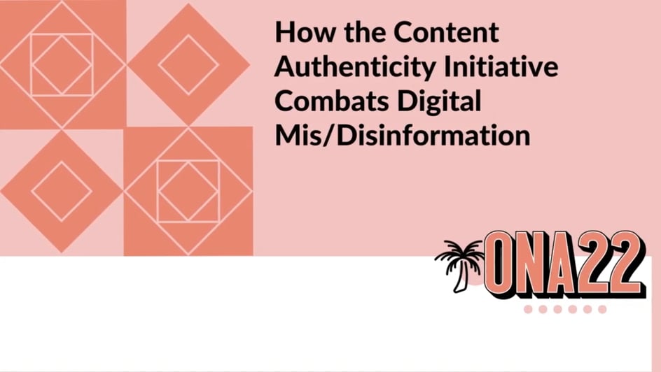 How the Content Authenticity Initiative Combats Digital Mis/Disinformation